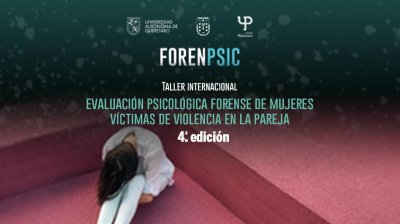 Taller: Evaluación Psicológica Forense de Mujeres Víctimas de Violencia en la Pareja